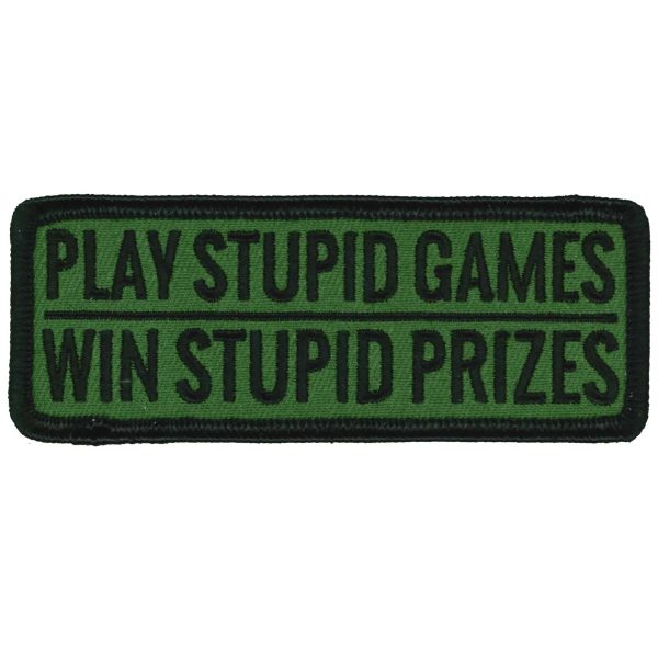Play Stupid Games Win Stupid Prizes 4 X 2 Patch