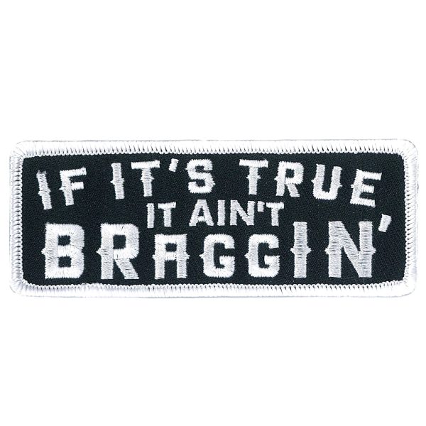 Aint Braggin 4 Patch