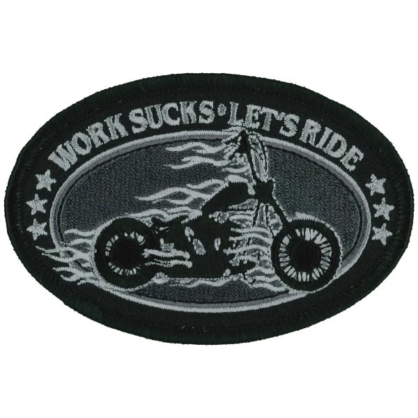 Work Sucks Lets ride 4 X 3 Oval Patch