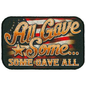 All Gave Some 4 Patch