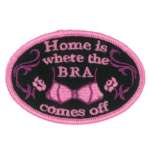 Bra Comes Off Embroidered Patch