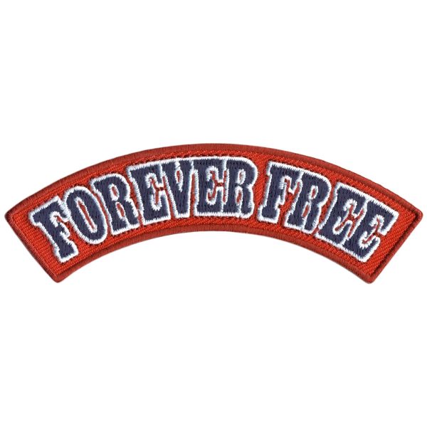 Forever Free 4 X 1 Top Rocker Patch