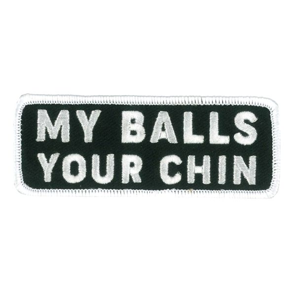 My Balls Your Chin 4 Embroidered