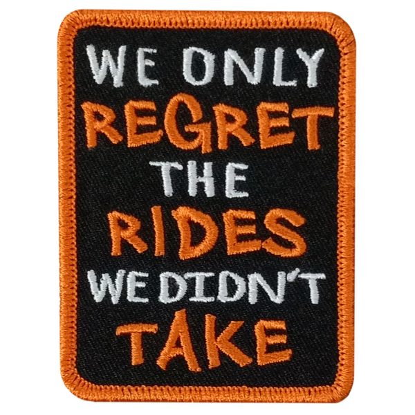 ONLY REGRET 2.25 x 3 Embroidered Patch