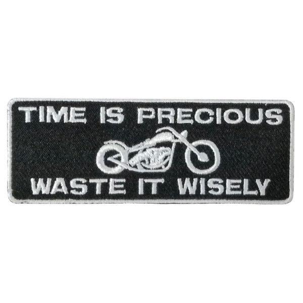 TIME IS PRECIOUS 4 x 2 Embroidered Patch