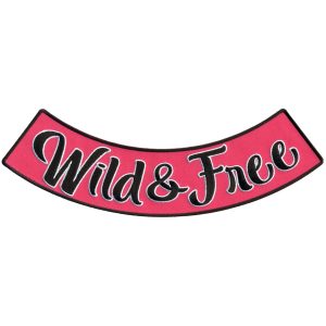 Wild & Free 10 X 2 Bottom Rocker Patch